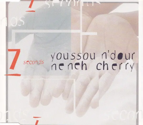 YOUSSOU N'DOUR & NENEH CHERRY - 7 Seconds - Disque CD single