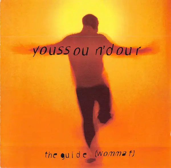 YOUSSOU N'DOUR - The Guide (Wommat) - Disque CD