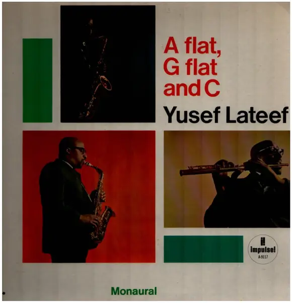 YUSEF LATEEF - A Flat, G Flat And C - Disque 33T