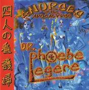 Phoebe Legere - Armageddon a Go Go