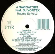 4 Navigators Feat. DJ Vortex - Trauma EP Vol. 2