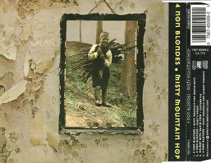 4 Non Blondes - Misty Mountain Hop