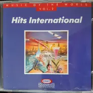 4 Non Blondes / Vanessa Paradis / Lionel Richie a.o. - Music of the World Vol. 2 Hits International