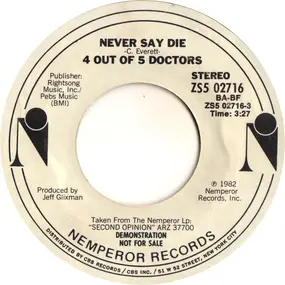 4 Out of 5 Doctors - Never Say Die