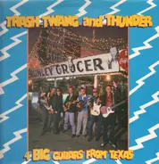 4 Big Guitars From Texas - Trash Twang And Thunder