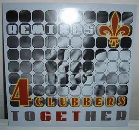 4 Clubbers - Together (Remixes)