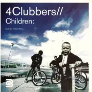 12inch Vinyl Single - 4 Clubbers - Children: