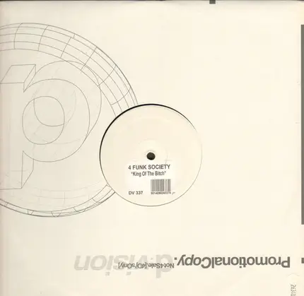 4 Funk Society - King Of The Bitch