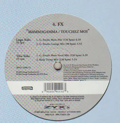 4 FX - Mammagamma / Touchez Moi