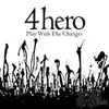 CD - 4 Hero - play With the changes