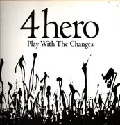 Double LP - 4 Hero - Play With The Changes - 1st UK press Barcode 6894920598866
