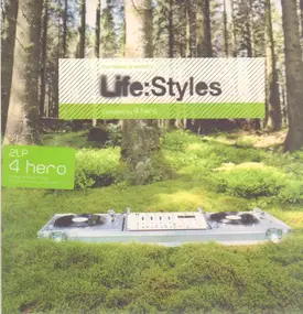 4hero - Life:Styles