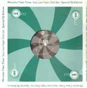 4 II Soul - Miracles Take Time