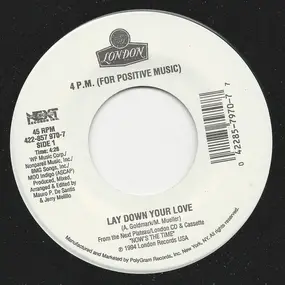 4 P.M. (For Positive Music) - Lay Down Your Love / Sukiyaki