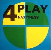 4 Play - Nastyness