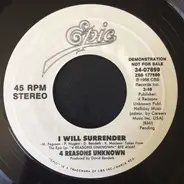 4 Reasons Unknown - I Will Surrender