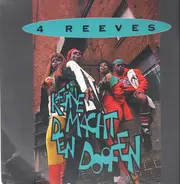 4 Reeves - Keine Macht Den Doofen