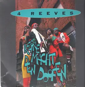 4 reeves - Keine Macht Den Doofen