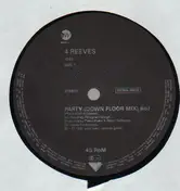 4 reeves - Party