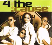 CD Single - 4 The Cause - Stand By Me