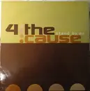 12inch Vinyl Single - 4 The Cause - Stand By Me