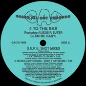 4 To The Bar - Slam Me Baby!
