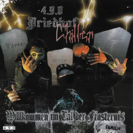4.9.0 Friedhof Chiller - Willkommen Im Tal Der Finsternis