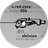 12'' - 4.Red.Eyes - Oblivion / Just For Fun