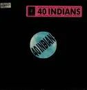 LP - 40 Indians - Big Man Restless
