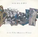 7inch Vinyl Single - 400 Blows - Let The Music Play