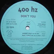 400 Hz - Don't You