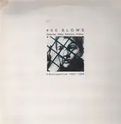 400 Blows - Yesterday, Today, Tomorrow, Forever