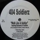12'' - 404 Soldierz - Walk Like A Soldier