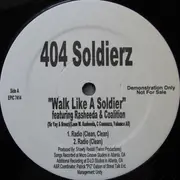12'' - 404 Soldierz - Walk Like A Soldier