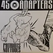 LP - 45 Adapters - Patriots Not Fools
