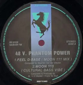 48 V. Phantom Power - Feel D-Base