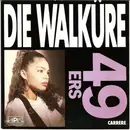 7inch Vinyl Single - 49ers - Die Walküre