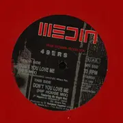 12inch Vinyl Single - 49ers - Don't You Love Me