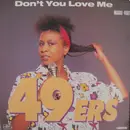 12inch Vinyl Single - 49ers - Don't You Love Me
