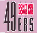 CD Single - 49ers - Don't You Love Me