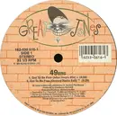 12'' - 49ers - Got To Be Free