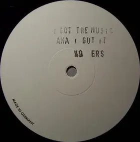 49 Ers - I Got The Music Aka I Got It