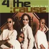 CD Single - 4 the Cause - Stand By Me