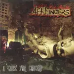 4FT FINGERS - A CAUSE FOR CONCERN