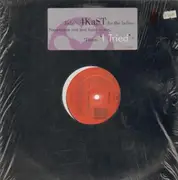 12'' - 4Kast - I Tried