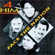 4Him - Face The Nation