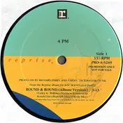 4 PM - Round & Round / (Sheri) She's Gonna Do It Tonight