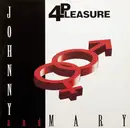 12inch Vinyl Single - 4Pleasure - Johnny And Mary