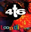 12inch Vinyl Single - 4t6 - Loop Di Love
