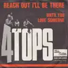 7'' - 4 Tops - Reach Out I'll Be There